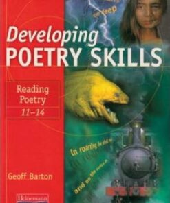 Developing Poetry Skills: Reading Poetry 11-14 - Geoff Barton