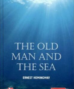 The Old Man and the Sea - Ernest Hemingway