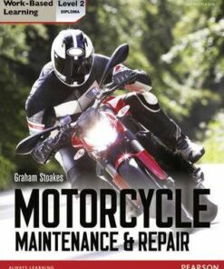 Level 2 Diploma Motorcycle Maintenance & Repair Candidate Handbook - Graham Stoakes