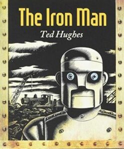 Wordsmith Year 4 The Iron Man - Ted Hughes