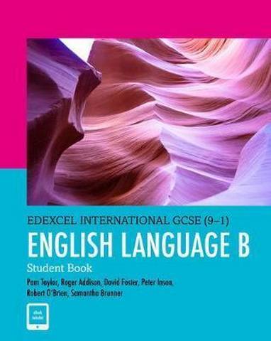 Edexcel International GCSE (9-1) English Language B Student Book: print and ebook bundle - Pam Taylor