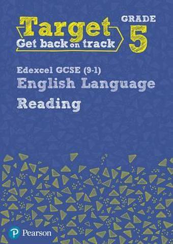 Target Grade 5 Reading Edexcel English Lang Wbk 1 Target Grade 5 Reading Edexcel GCSE (9-1) English Language Workbook: Target Grade 5 Reading Edexcel GCSE (9-1) English Language Workbook - David Grant