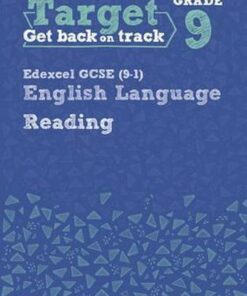 Target Grade 9 Reading Edexcel GCSE (9-1) English Language Workbook: Target Grade 9 Reading Edexcel GCSE (9-1) English Language Workbook -