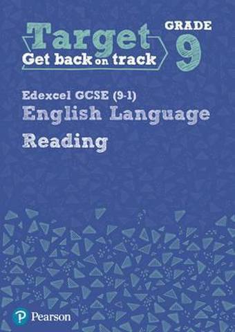 Target Grade 9 Reading Edexcel English Lang Wbk 1 Target Grade 9 Reading Edexcel GCSE (9-1) English Language Workbook: Target Grade 9 Reading Edexcel GCSE (9-1) English Language Workbook -