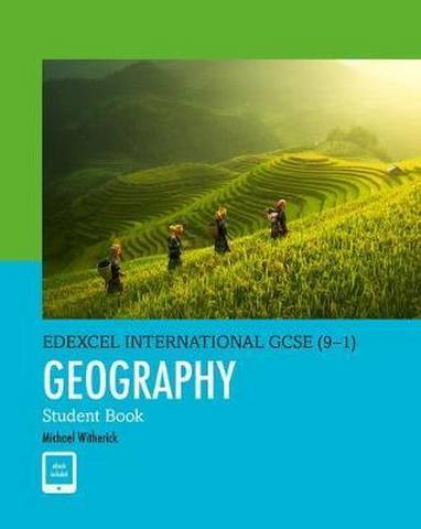 Edexcel International GCSE (9-1) Geography Student Book - Michael Witherick