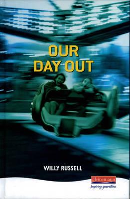 Our Day Out - Willy Russell