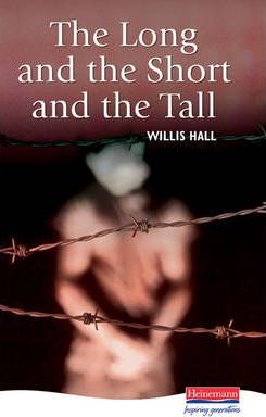 The Long and the Short and the Tall - Willis Hall