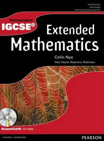 Heinemann IGCSE Extended Mathematics Student Book with Exam Cafe CD ...