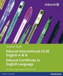 Edexcel International GCSE English A & B Student Book with ActiveBook CD - Pam Taylor