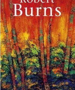 Burns: Everyman's Poetry - Robert Burns