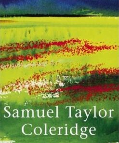 Coleridge: Everyman's Poetry - Samuel Taylor Coleridge