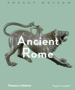Pocket Museum: Ancient Rome - Virginia L. Campbell