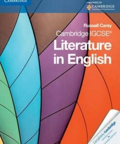 Cambridge International IGCSE: Cambridge IGCSE Literature in English - Russell Carey