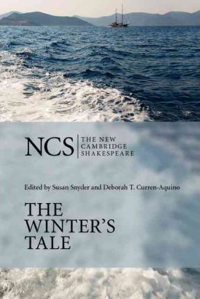 The New Cambridge Shakespeare: The Winter's Tale 4 The New Cambridge Shakespeare: The Winter's Tale - William Shakespeare