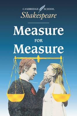 Cambridge School Shakespeare: Measure for Measure - William Shakespeare
