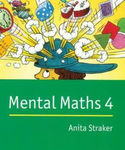 Mental Maths: Mental Maths 4 - Anita Straker