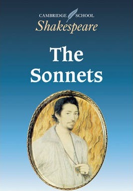 Cambridge School Shakespeare: The Sonnets - William Shakespeare