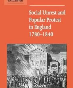 New Studies in Economic and Social History: Series Number 41: Social Unrest and Popular Protest in England