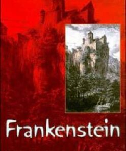 Cambridge Literature: Frankenstein - Mary Wollstonecraft Shelley