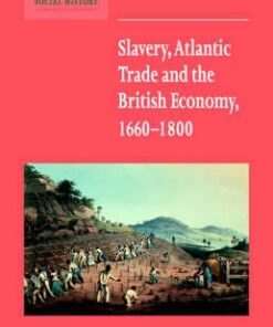 New Studies in Economic and Social History: Series Number 42: Slavery