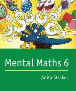 Mental Maths: Mental Maths 6 - Anita Straker
