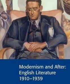Cambridge Contexts in Literature: Modernism and After: English Literature 1910-1939 - John Smart