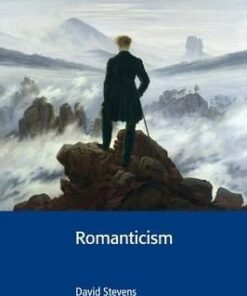 Cambridge Contexts in Literature: Romanticism - David Stevens