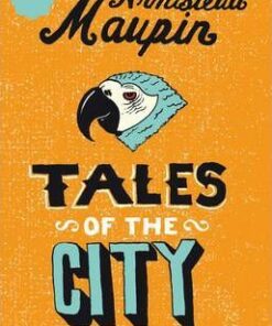 Tales Of The City: Tales of the City 1 - Armistead Maupin
