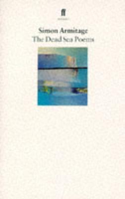 The Dead Sea Poems - Simon Armitage
