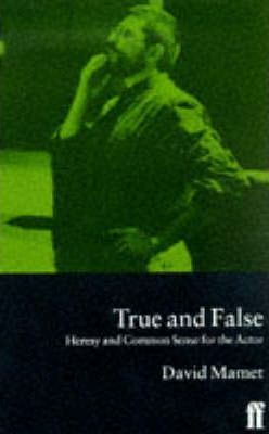 True and False - David Mamet