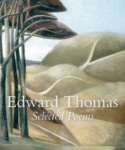 Selected Poems of Edward Thomas - Edward Thomas