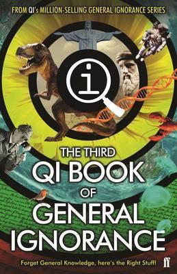 QI: The Third Book of General Ignorance - John Lloyd