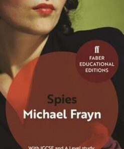 Spies: With IGCSE and A Level study guide - Michael Frayn