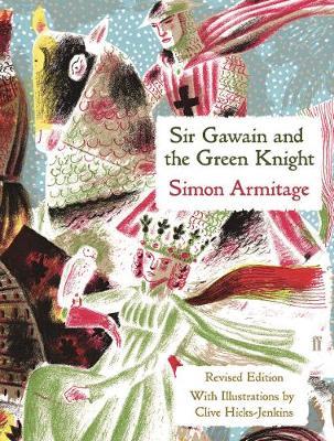 Sir Gawain and the Green Knight - Simon Armitage