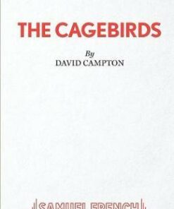 The Cagebirds - David Campton