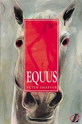 Equus 4 Equus - Peter Shaffer
