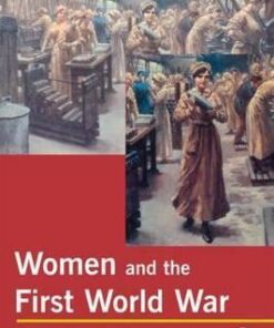Women and the First World War - Susan R. Grayzel