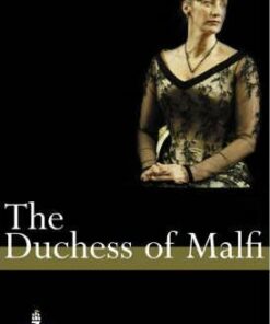 The Duchess of Malfi A Level Edition - John Webster