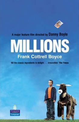 Millions: NLLA: Millions 3 Millions: NLLA: Millions - Frank Cottrell Boyce