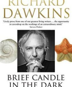 Brief Candle in the Dark: My Life in Science - Richard Dawkins