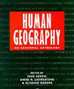 Human Geography: An Essential Anthology - John A. Agnew