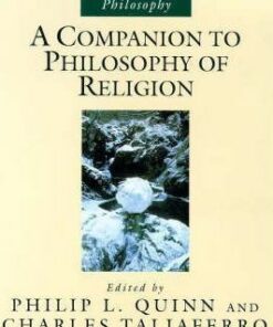 A Companion to Philosophy of Religion - Philip L. Quinn
