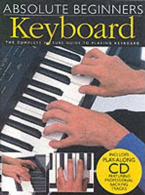 Absolute Beginners: Keyboard - Wise Publications
