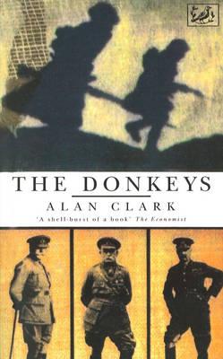 The Donkeys - Alan Clark
