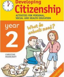 Developing Citizenship: Year 2: Activities for Personal