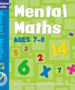 Mental Maths for Ages 7-8 - Andrew Brodie