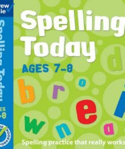Spelling Today for Ages 7-8 - Andrew Brodie