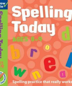 Spelling Today for Ages 8-9 - Andrew Brodie