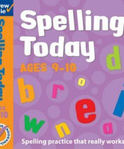 Spelling Today for Ages 9-10 - Andrew Brodie