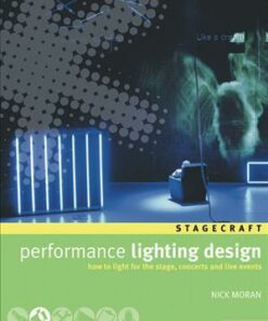 Performance Lighting Design: How to light for the stage